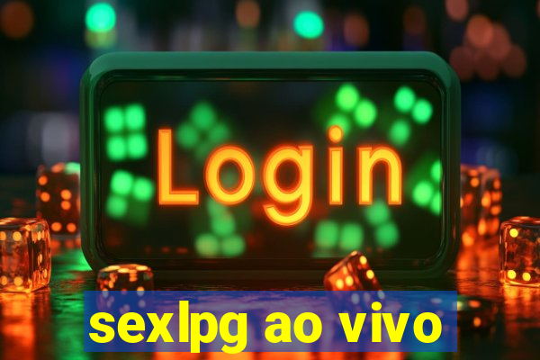 sexlpg ao vivo